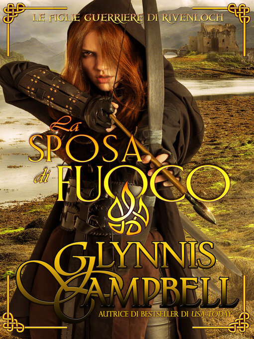 Title details for La sposa di fuoco by Glynnis Campbell - Available